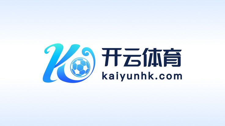 开云·体育(Kaiyun)官方网站_KAIYUN SPORTS